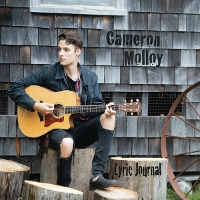 #3 - Cameron Molloy - Lyric Journal Cameron Molloy - Lyric Journal