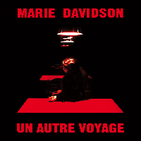 #3 - Marie Davidson - Un Autre Voyage Marie Davidson - Un Autre Voyage