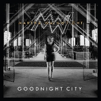 #1 - Martha Wainwright - Goodnight City Martha Wainwright - Goodnight City