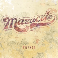 #1 - Mazacote - Patria Mazacote - Patria