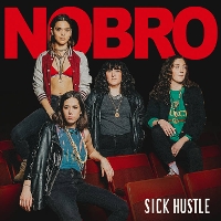 #3 - Nobro - Sick Hustle Nobro - Sick Hustle