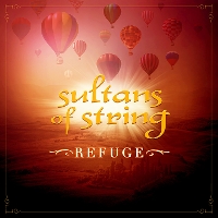 #3 - Sultans Of String - Refuge Sultans Of String - Refuge