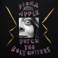 Fiona Apple - Fetch the Bolt Cutters