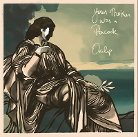 #3 - Oxlip - Your Mother Was A Peacock Oxlip - Your Mother Was A Peacock
