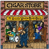 #6 - Smoke Wagon Blues Band, The - Cigar Store Smoke Wagon Blues Band, The - Cigar Store