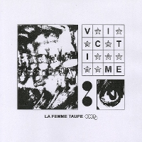 #4 - Victime - La Femme Taupe Victime - La Femme Taupe