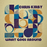 #6 - Chris Kirby - What Goes Around Chris Kirby - What Goes Around