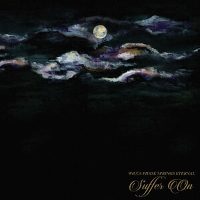 #2 - Wicca Phase Springs Eternal - Suffer On Wicca Phase Springs Eternal - Suffer On