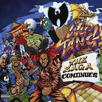 #5 - Wu-Tang Clan - The Saga Continues Wu-Tang Clan - The Saga Continues