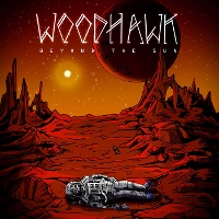 #4 - Woodhawk - Beyond the Sun Woodhawk - Beyond the Sun