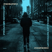 #2 - Cinephonic - Les Paradis Artificels Cinephonic - Les Paradis Artificels