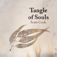 #4 - Scott Cook - Tangle of Souls Scott Cook - Tangle of Souls
