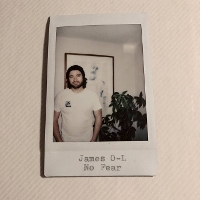 #2 - James O-L - No Fear James O-L - No Fear