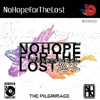 No Hope For The Lost - The Pilgrimage