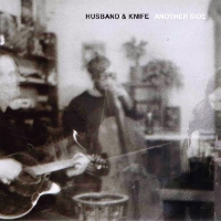 #7 - Husband & Knife - Another Side Husband & Knife - Another Side