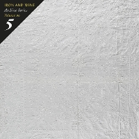 #2 - Iron And Wine - Archive Series Vol. 5: Tallahassee Recordings Iron And Wine - Archive Series Vol. 5: Tallahassee Recordings