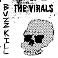 #6 - The Virals - BUZZKILL The Virals - BUZZKILL