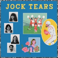 Jock Tears - Bad Boys