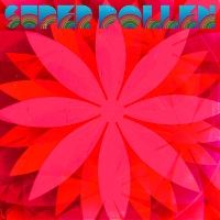 #1 - Daniel Romano - Super Pollen Daniel Romano - Super Pollen