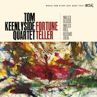 #5 - Tom Keenlyside Quartet - Fortune Teller Tom Keenlyside Quartet - Fortune Teller