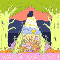 #5 - Laura Niquay - Waska Matisiwin Laura Niquay - Waska Matisiwin