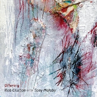 #5 - Rob Clutton & Tony Malaby - Offering Rob Clutton & Tony Malaby - Offering
