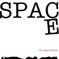 #4 - The Arrogant Worms - Space The Arrogant Worms - Space