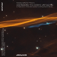 #4 - Various - Addressing The Cosmic Unfolding: An Exploration of Canadian Ambient and Experimental Musics Various - Addressing The Cosmic Unfolding: An Exploration of Canadian Ambient and Experimental Musics