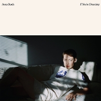 #4 - Anna Burch - If You're Dreaming Anna Burch - If You're Dreaming