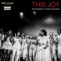 #8 - Resistance Revival Chorus - This Joy Resistance Revival Chorus - This Joy