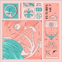 #5 - Various - FUTURES Vol. 7 Various - FUTURES Vol. 7