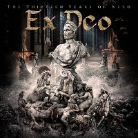 #2 - Ex Deo - The Thirteen Years of Nero Ex Deo - The Thirteen Years of Nero