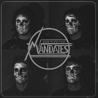 #3 - The Mandates - Dead In The Face The Mandates - Dead In The Face