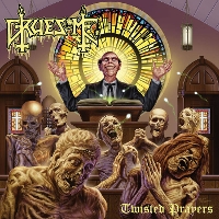 #10 - Gruesome - Twisted Prayers Gruesome - Twisted Prayers