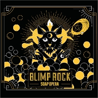 #2 - Blimp Rock - Soap Opera Blimp Rock - Soap Opera