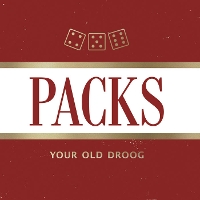 Your Old Droog - PACKS