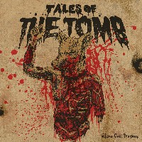 #3 - Tales of the Tomb - Volume One: Morpras Tales of the Tomb - Volume One: Morpras