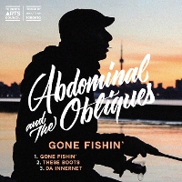 #3 - Abdominal and The Obliques - Gone Fishin' EP Abdominal and The Obliques - Gone Fishin' EP