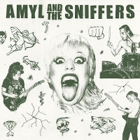 #3 - Amyl and the Sniffers - Amyl and the Sniffers Amyl and the Sniffers - Amyl and the Sniffers
