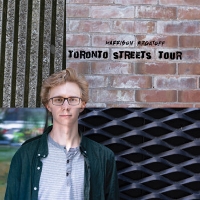 #7 - Harrison Argatoff - Toronto Streets Tour Harrison Argatoff - Toronto Streets Tour