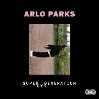 #2 - Arlo Parks - Super Sad Generation EP Arlo Parks - Super Sad Generation EP