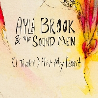 #4 - Ayla Brook & The Sound Men - Desolation Sounds Ayla Brook & The Sound Men - Desolation Sounds