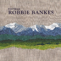 #16 - Robbie Bankes - Foothills Robbie Bankes - Foothills