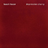 #4 - Beach House - Depression Cherry Beach House - Depression Cherry