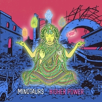 #2 - The Minotaurs - Higher Power The Minotaurs - Higher Power