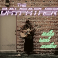 #2 - The Dayfather - Indie Rock / West Coast Cowboy The Dayfather - Indie Rock / West Coast Cowboy