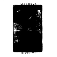 #1 - Marusya - Divisive Marusya - Divisive
