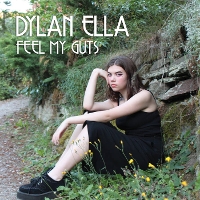 #7 - Dylan Ella - Feel My Guts Dylan Ella - Feel My Guts
