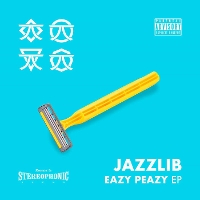 #1 - Jazzlib - Eazy Peazy EP Jazzlib - Eazy Peazy EP