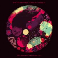 #5 - The Eccentronic Research Council - The Dreamcatcher Tapes Volume One & Two The Eccentronic Research Council - The Dreamcatcher Tapes Volume One & Two
